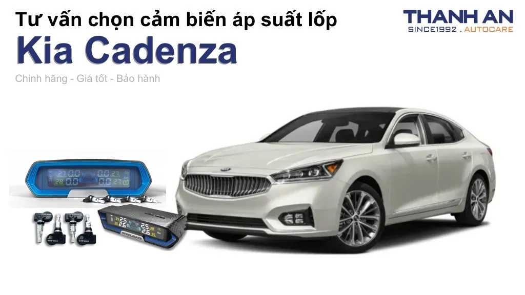 Cảm biến áp suất lốp xe Kia Cadenza loại nào tốt? Bảng giá mới nhất