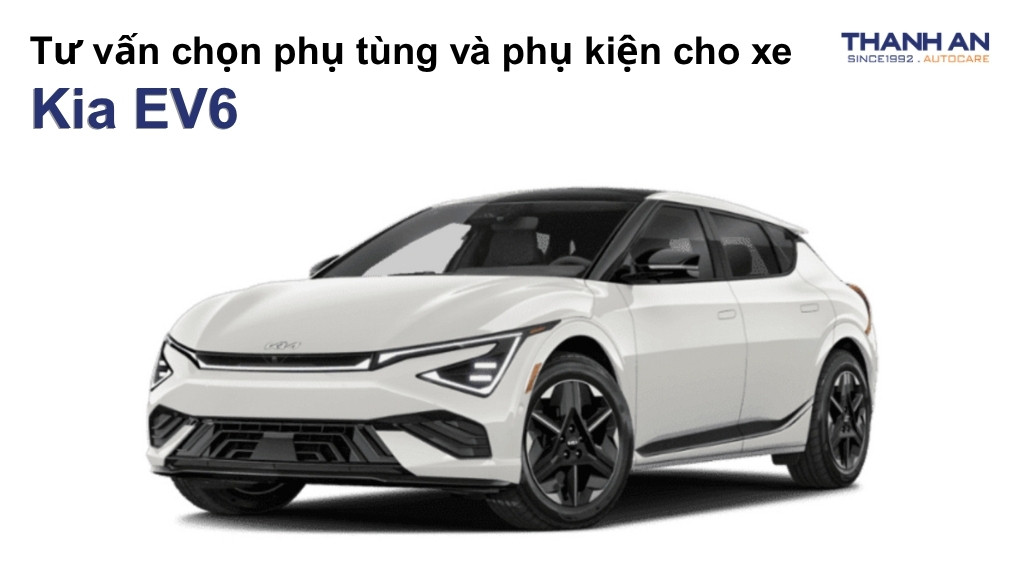 Phụ tùng và phụ kiện xe Kia EV6