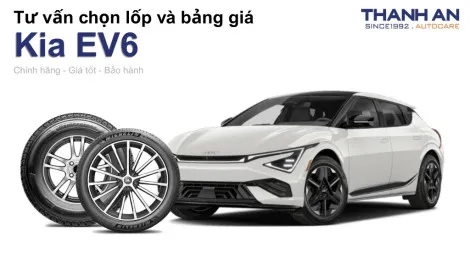 kia-ev6-nen-thay-lop-gi-chi-phi-bao-nhieu