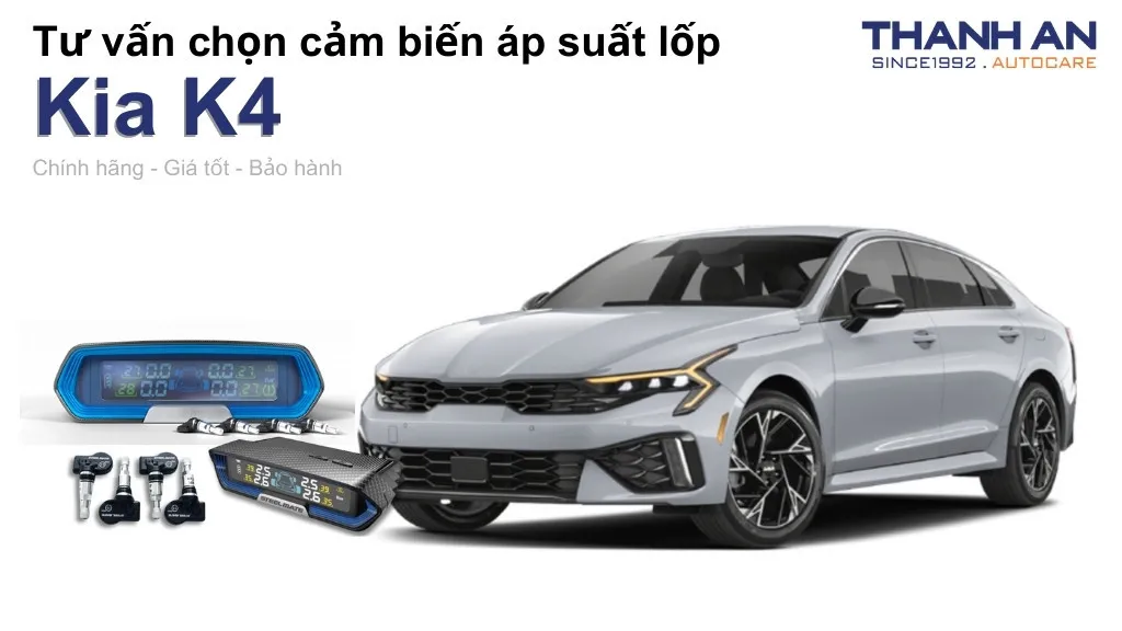 Cảm biến áp suất lốp xe Kia K4 loại nào tốt? Bảng giá mới nhất