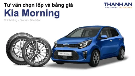 kia-morning-nen-thay-lop-gi-chi-phi-bao-nhieu