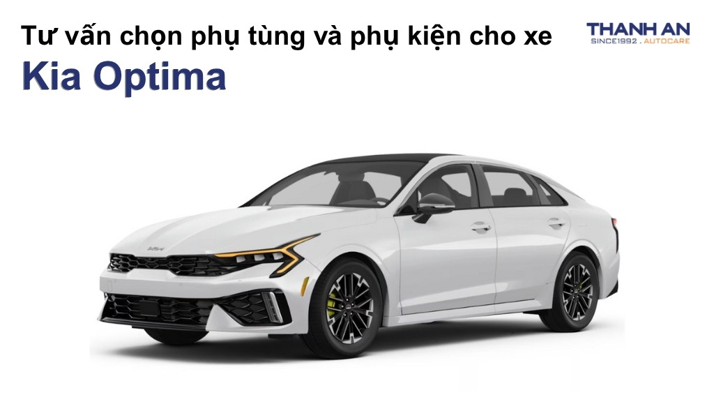 Phụ tùng và phụ kiện xe Kia Optima