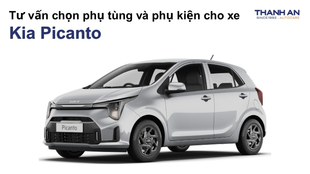 Phụ tùng và phụ kiện xe Kia Picanto