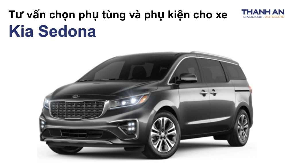 Phụ tùng và phụ kiện xe Kia Sedona