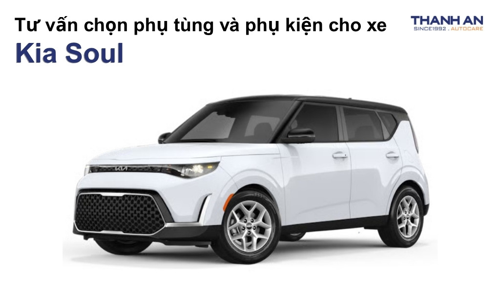 Phụ tùng và phụ kiện xe Kia Soul