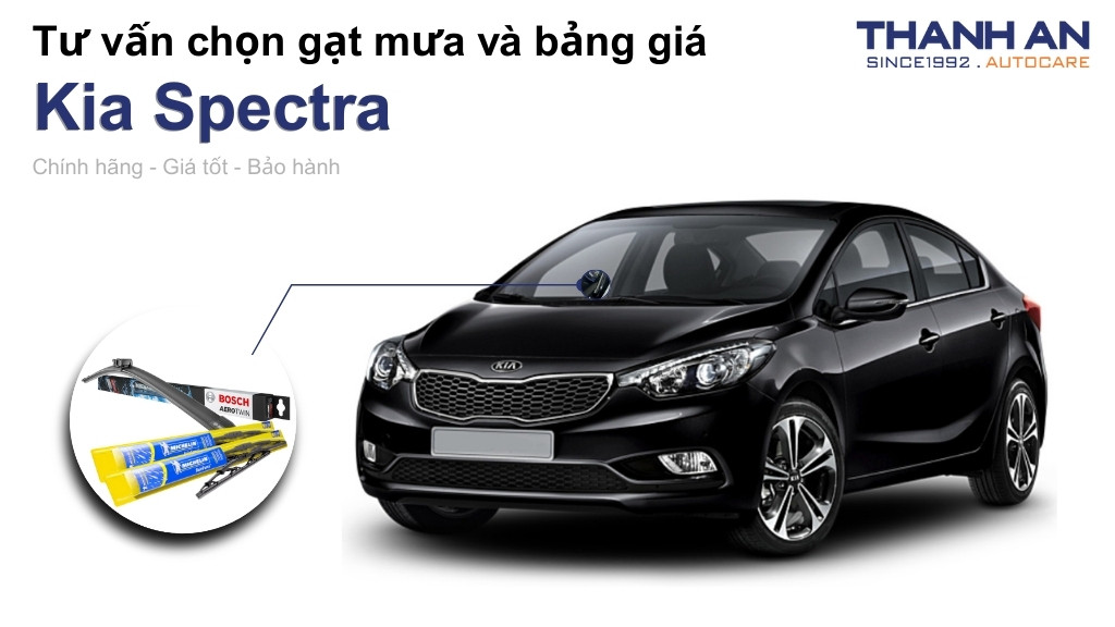 Gạt mưa xe Kia Spectra loại nào tốt? Bảng giá mới nhất