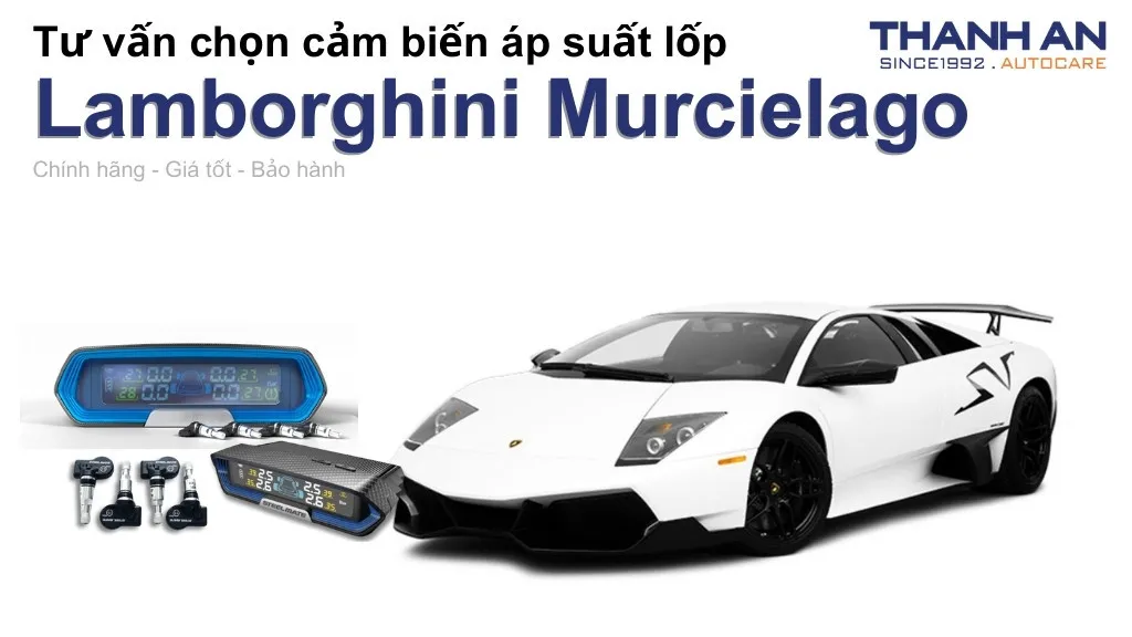 Cảm biến áp suất lốp xe Lamborghini Murcielago loại nào tốt? Bảng giá mới nhất