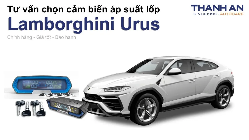 Cảm biến áp suất lốp xe Lamborghini Urus loại nào tốt? Bảng giá mới nhất