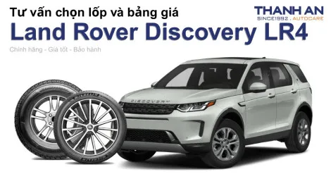 land-rover-discovery-lr4-nen-thay-lop-gi-chi-phi-bao-nhieu