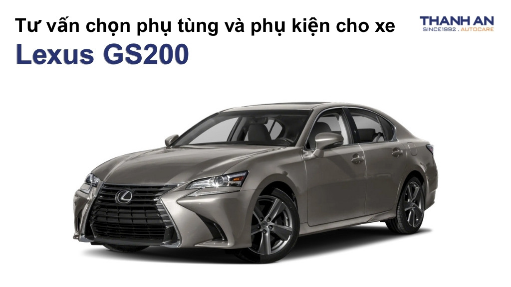 Phụ tùng và phụ kiện xe Lexus GS200