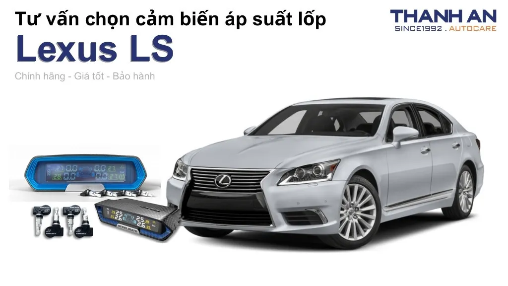 Cảm biến áp suất lốp xe Lexus LS loại nào tốt? Bảng giá mới nhất