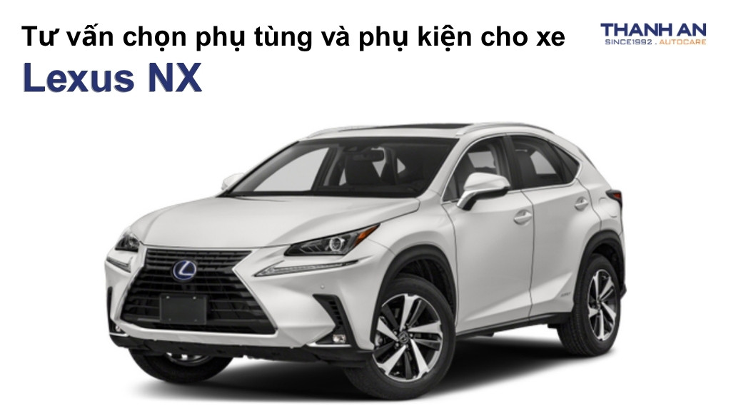 Phụ tùng và phụ kiện xe Lexus NX