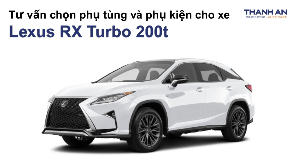 Phụ tùng và phụ kiện xe Lexus RX Turbo 200t