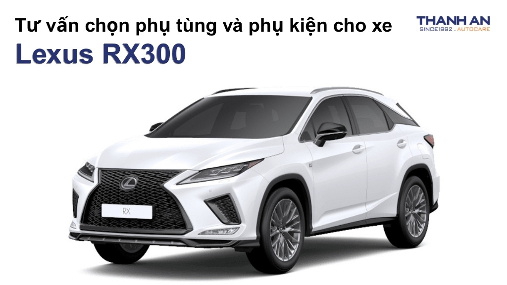 Phụ tùng và phụ kiện xe Lexus RX300