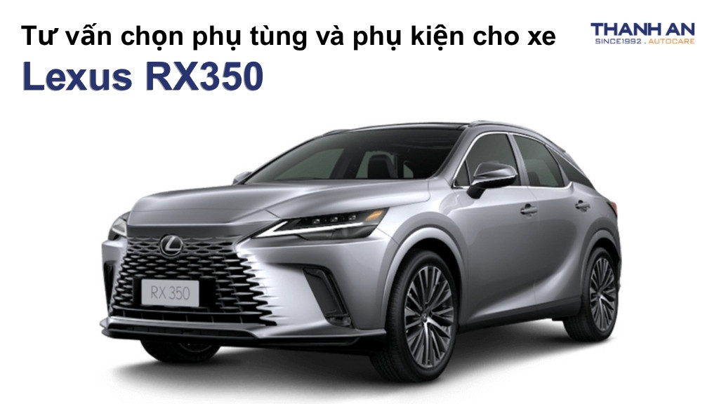 Phụ tùng và phụ kiện xe Lexus RX350