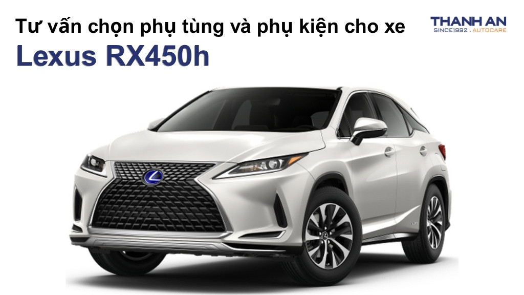 Phụ tùng và phụ kiện xe Lexus RX450h
