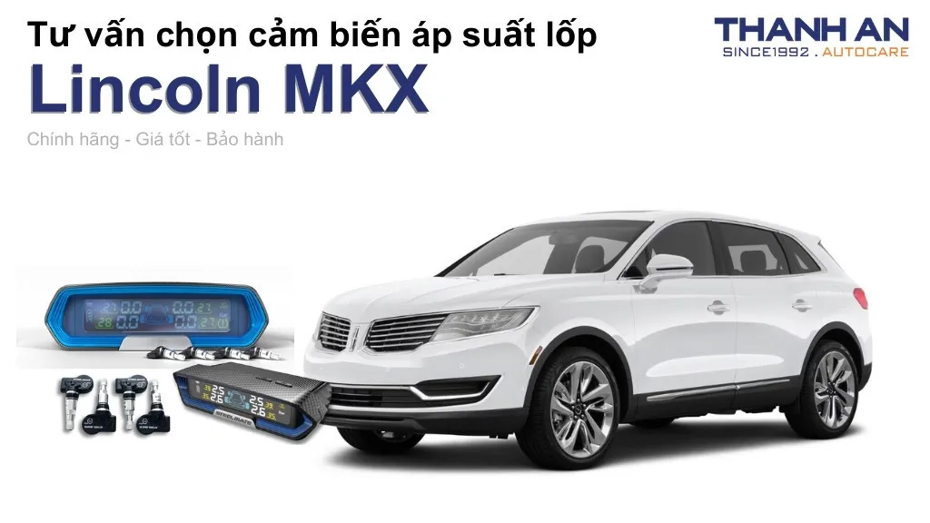 Cảm biến áp suất lốp xe Lincoln MKX loại nào tốt? Bảng giá mới nhất