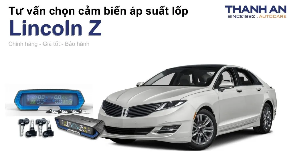 Cảm biến áp suất lốp xe Lincoln Z loại nào tốt? Bảng giá mới nhất