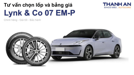 lynk-co-07-em-p-nen-thay-lop-gi-chi-phi-bao-nhieu