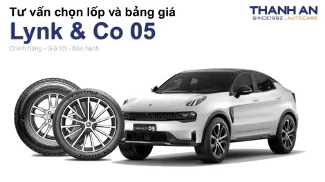 lynk-co-05-nen-thay-lop-gi-chi-phi-bao-nhieu