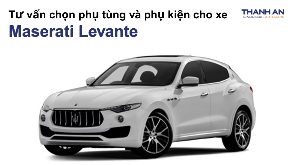 Phụ tùng và phụ kiện xe Maserati Levante