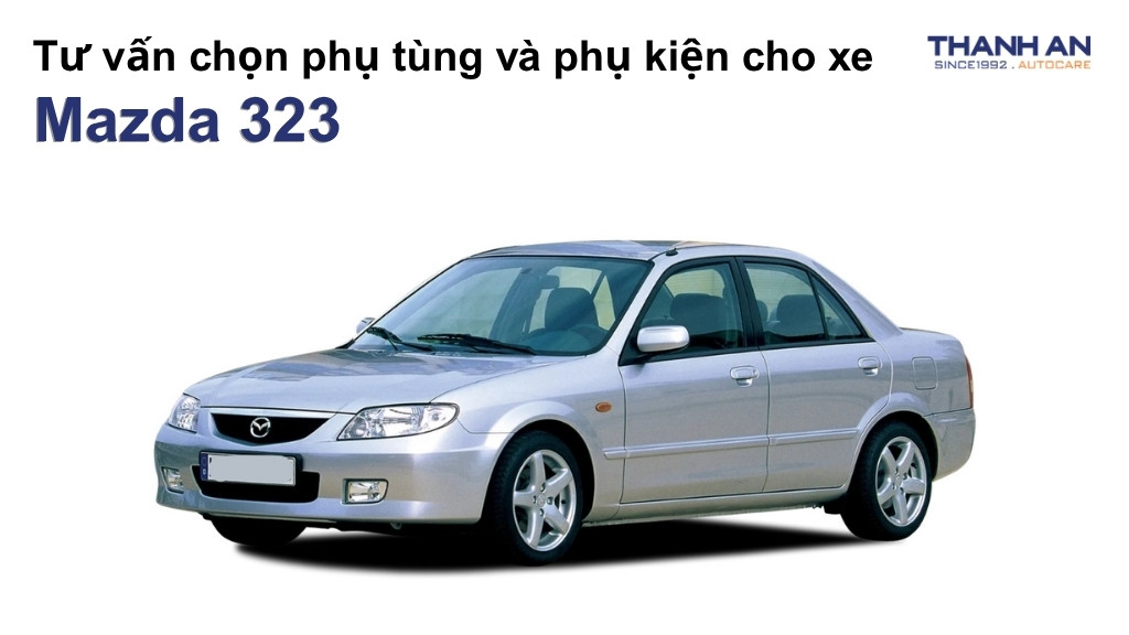 Phụ tùng và phụ kiện xe Mazda 323