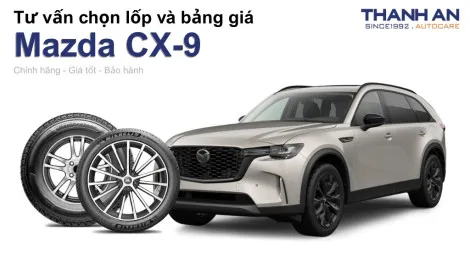 mazda-cx-9-nen-thay-lop-gi-chi-phi-bao-nhieu