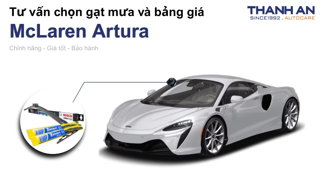 Gạt mưa xe McLaren Artura loại nào tốt? Bảng giá mới nhất
