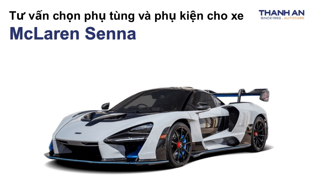Phụ tùng và phụ kiện xe McLaren Senna