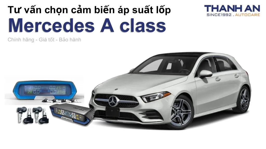 Cảm biến áp suất lốp xe Mercedes A class loại nào tốt? Bảng giá mới nhất