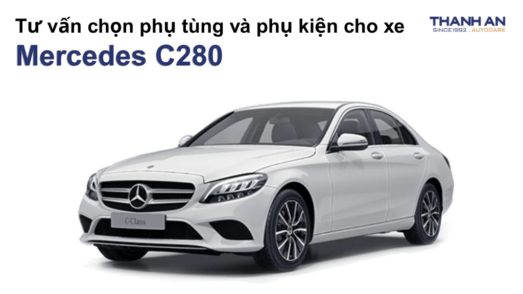 Phụ tùng và phụ kiện xe Mercedes C280