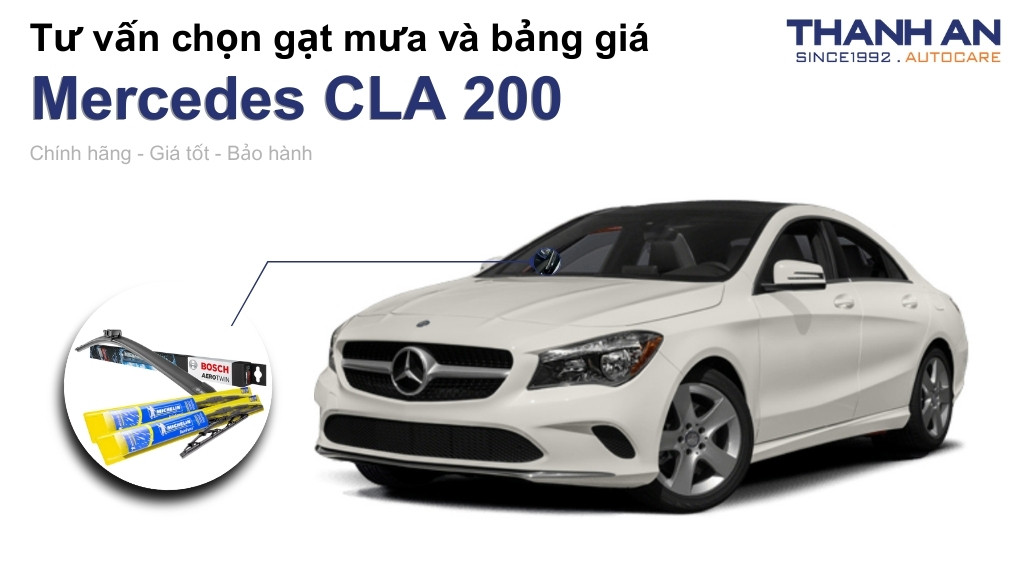Gạt mưa xe Mercedes CLA 200 loại nào tốt? Bảng giá mới nhất