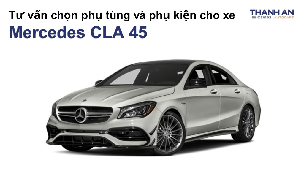 Phụ tùng và phụ kiện xe Mercedes CLA 45