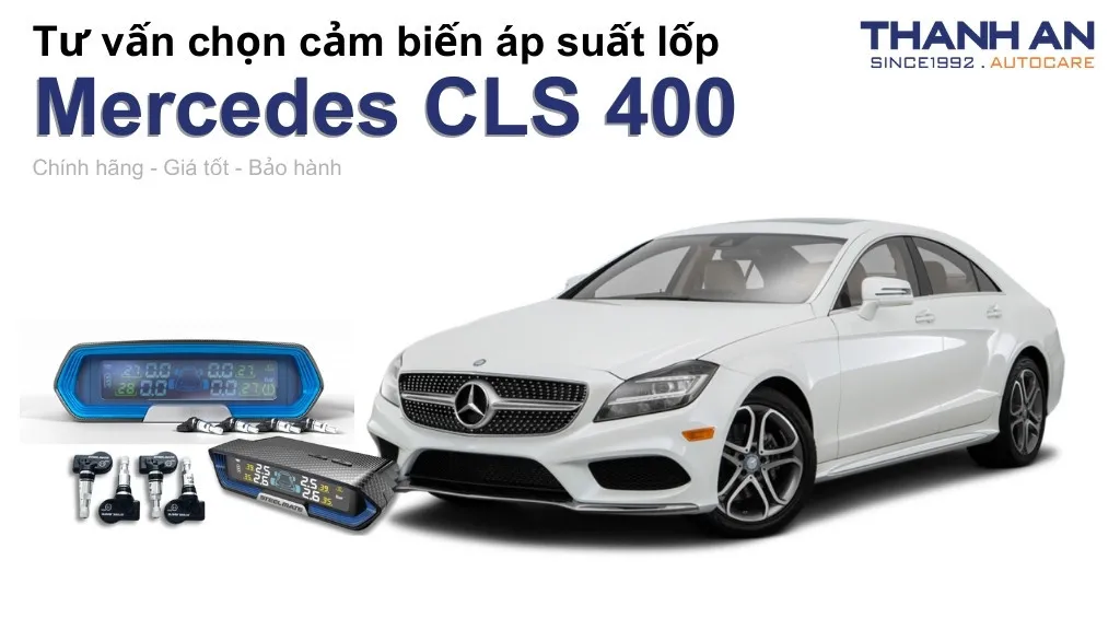 Cảm biến áp suất lốp xe Mercedes CLS 400 loại nào tốt? Bảng giá mới nhất