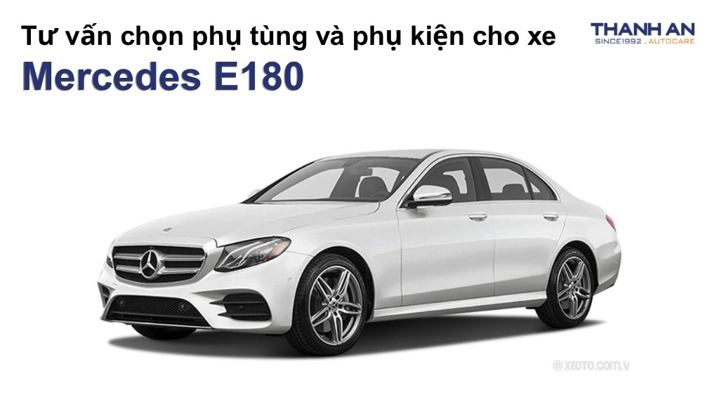 Phụ tùng và phụ kiện xe Mercedes E180