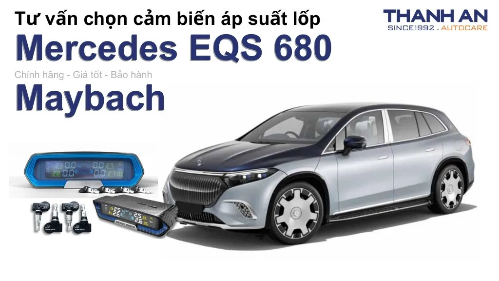Cảm biến áp suất lốp xe Mercedes EQS 680 Maybach loại nào tốt? Bảng giá mới nhất
