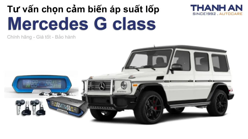 Cảm biến áp suất lốp xe Mercedes G class loại nào tốt? Bảng giá mới nhất