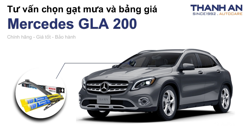 Gạt mưa xe Mercedes GLA 200 loại nào tốt? Bảng giá mới nhất