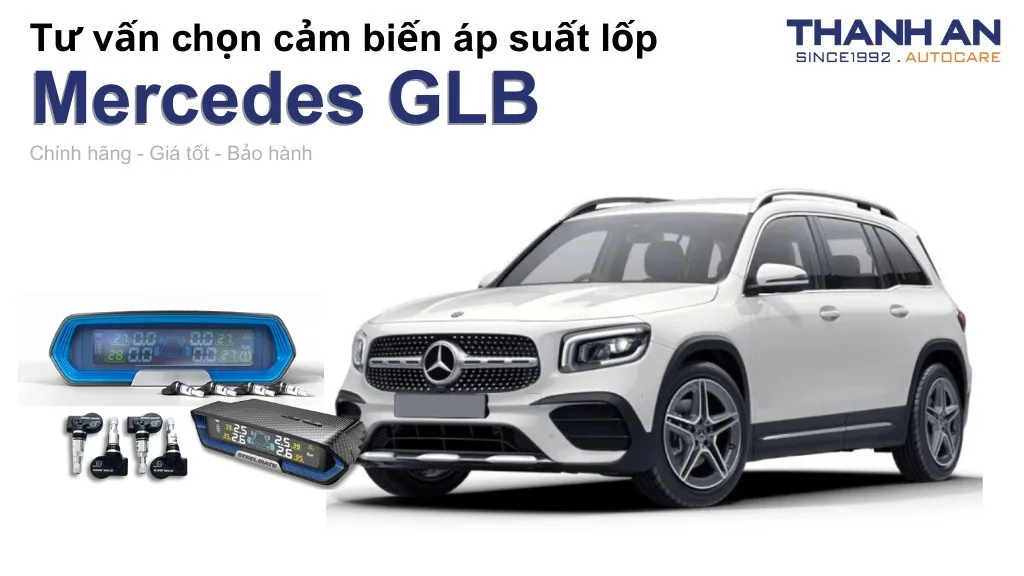 Cảm biến áp suất lốp xe Mercedes GLB loại nào tốt? Bảng giá mới nhất