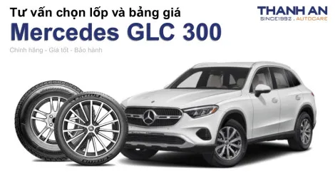 mercedes-glc-300-nen-thay-lop-gi-chi-phi-bao-nhieu