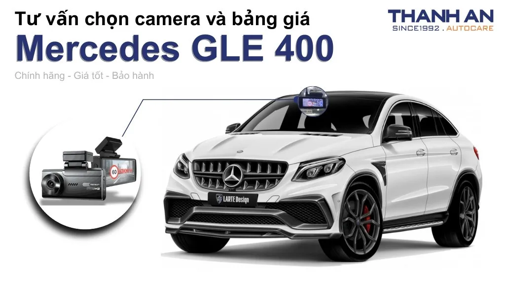 Camera hành trình xe Mercedes GLE 400 loại nào tốt? Bảng giá mới nhất