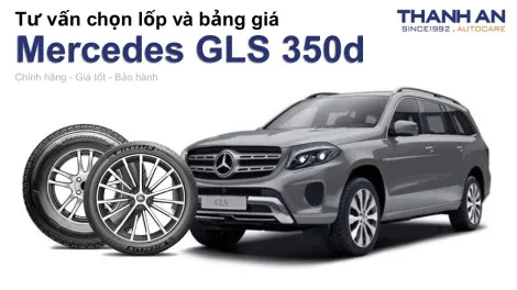 mercedes-gls-350d-nen-thay-lop-gi-chi-phi-bao-nhieu