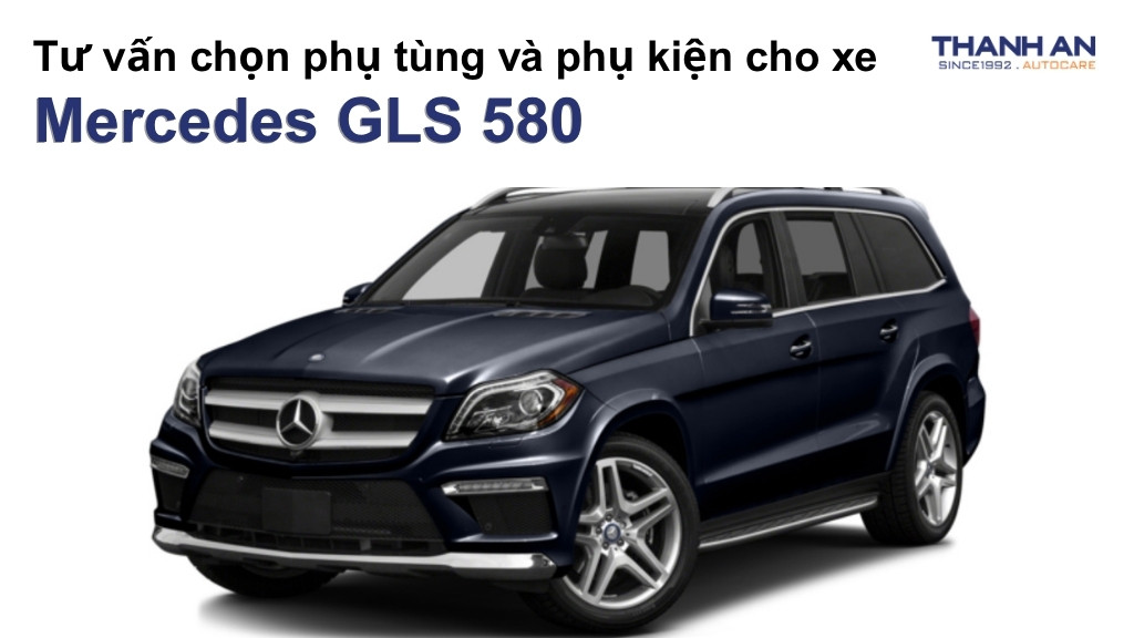 Phụ tùng và phụ kiện xe Mercedes GLS 580