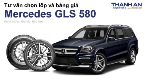 mercedes-gls-580-nen-thay-lop-gi-chi-phi-bao-nhieu