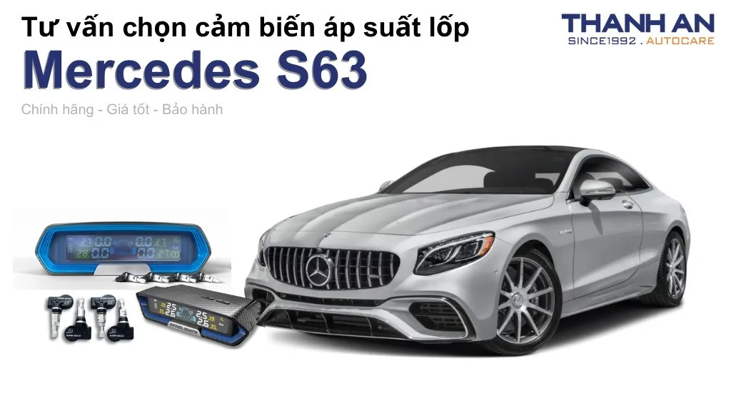 Cảm biến áp suất lốp xe Mercedes S63 loại nào tốt? Bảng giá mới nhất