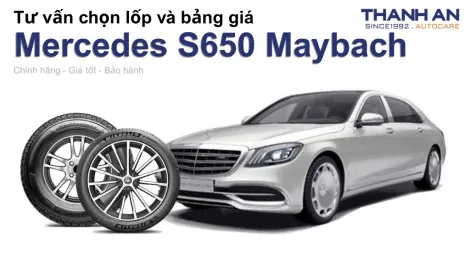 mercedes-s650-maybach-nen-thay-lop-gi-chi-phi-bao-nhieu