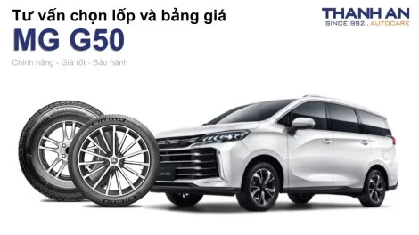 mg-g50-nen-thay-lop-gi-chi-phi-bao-nhieu