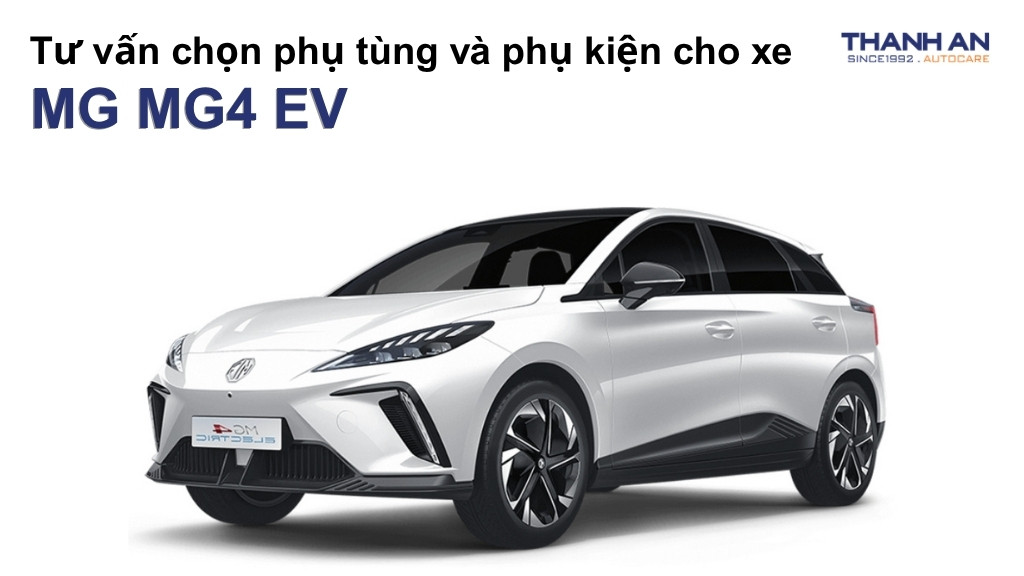 Phụ tùng và phụ kiện xe MG MG4 EV
