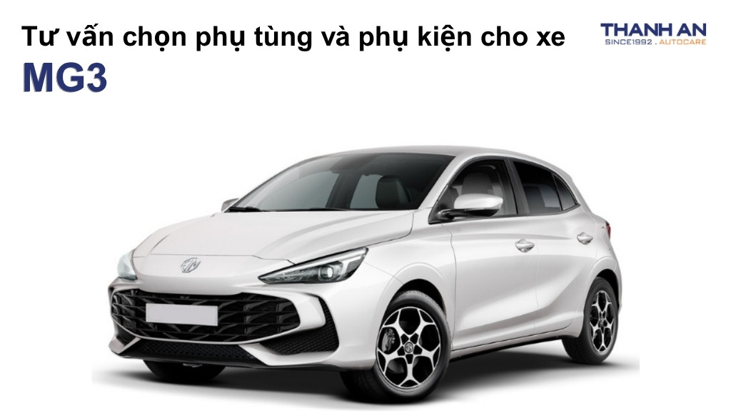 Phụ tùng và phụ kiện xe MG3