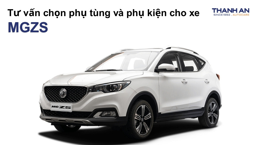 Phụ tùng và phụ kiện xe MGZS